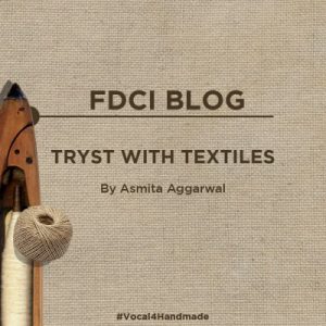 TRYST WITH TEXTILES